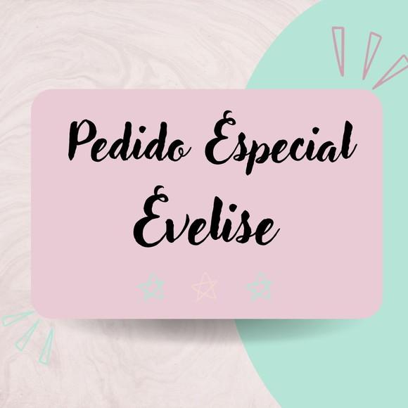 Evelise-pedido Especial Bala Personalizada