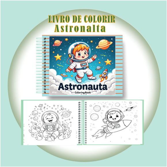 Arquivo Digital Livro de Colorir Astronauta Fofinho