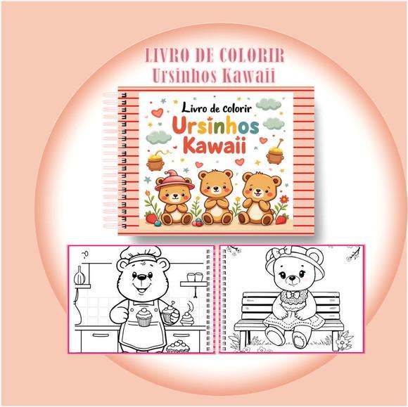Arquivo Digital Livro de Colorir Ursinhos Kawaii Encantados