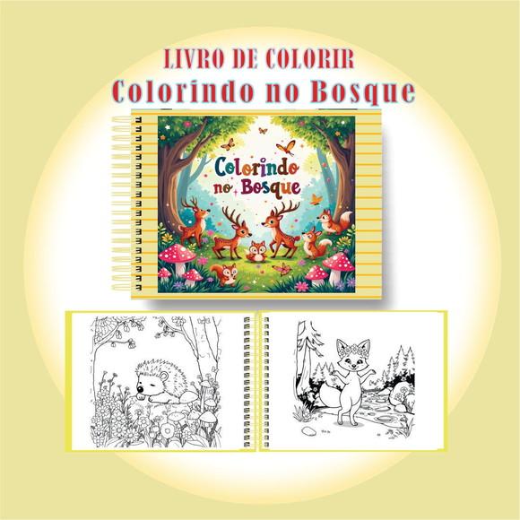 Arquivo Digital Livro de Colorir Colorindo no Bosque