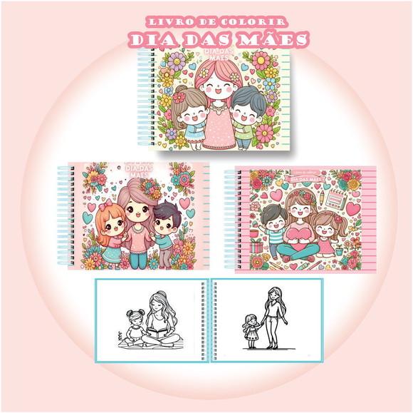 Arquivo Digital Livro de Colorir Dia das Mães