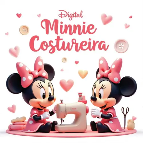 Arquivo Digital, Kit Digital Minnie Costureira 3d