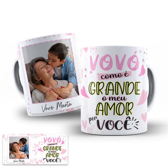 Arte para Caneca Dia dos Avós Vovó Como É Grande o Meu Amor