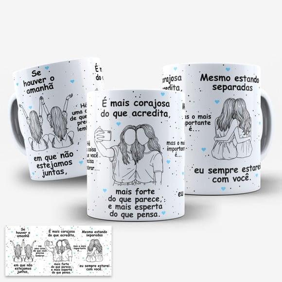 Arte Digital para Caneca Amigas se Houver o Amanhã