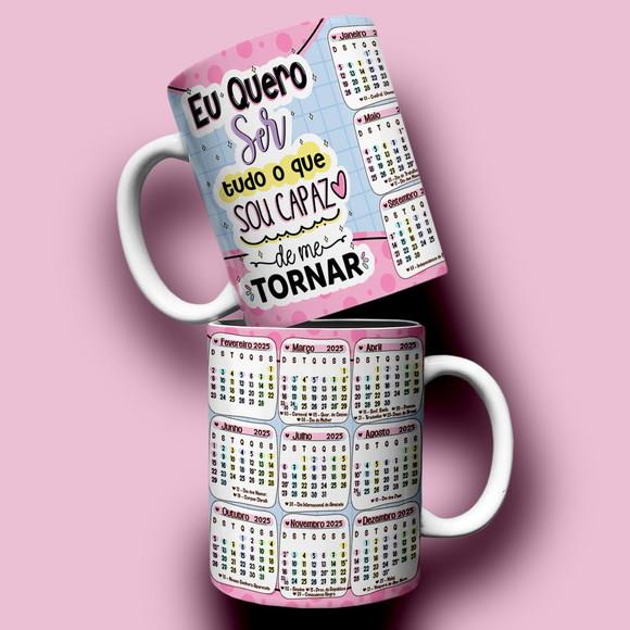 Arte Caneca Calendário 2025 - Frases Motivacionais