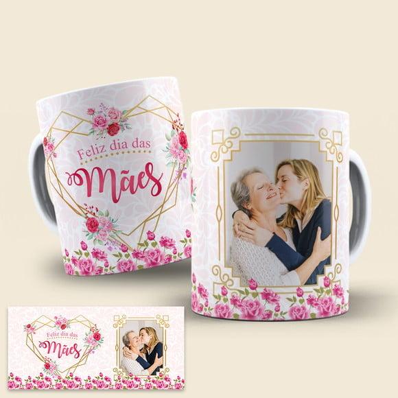 Arte Digital Caneca Sublimação Dia das Mães