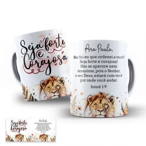 Arte Digital para Caneca Seja Forte e Corajosa Leão de Judá