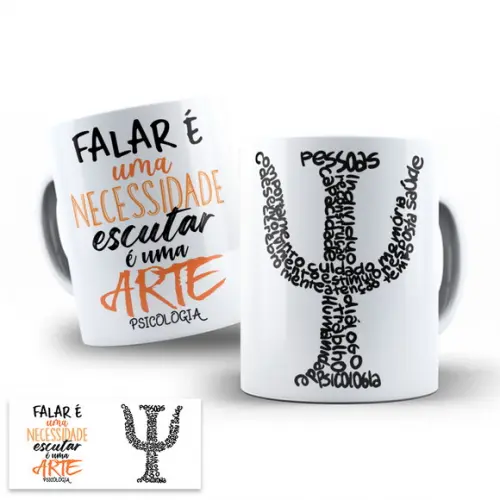 Arte Digital para Caneca Psicologia Escutar É Uma Arte