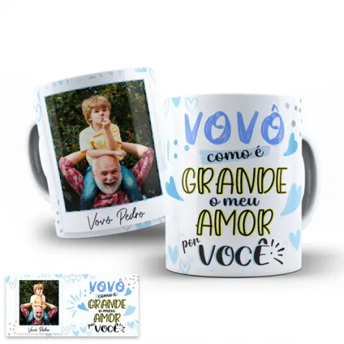 Arte para Caneca Dia dos Avós Vovô Como É Grande o Meu Amor