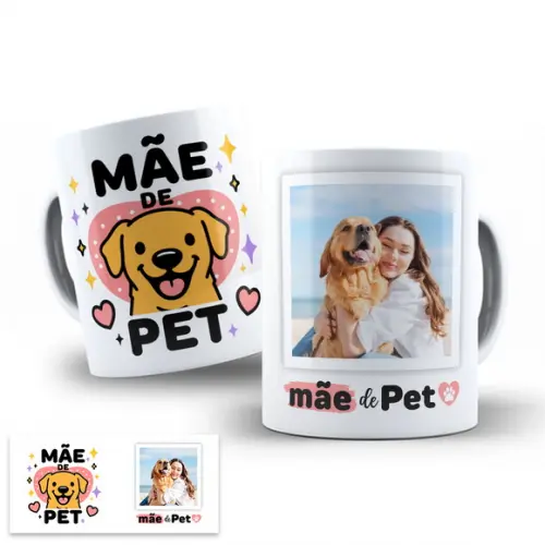 Arte Digital para Caneca Mãe de Pet com Foto