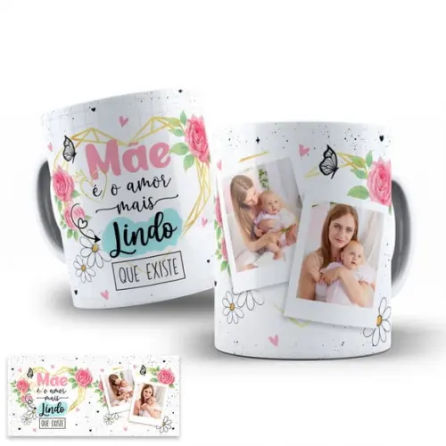 Arte Digital para Caneca Dia das Mães - Mãe Amor Mais Lindo