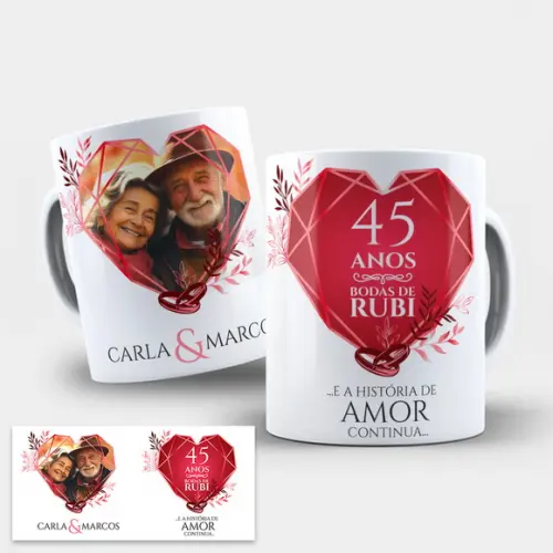 Arte para Caneca 45 Anos de Casados Bodas de Rubi