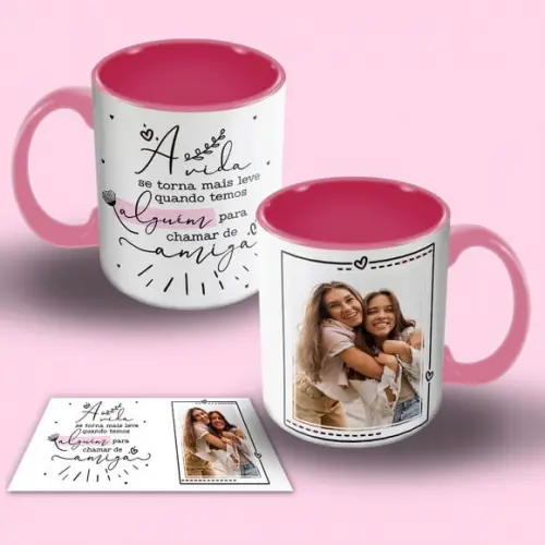 Arte Caneca Amizade - Alguém para Chamar de Amiga
