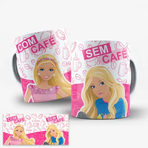 Arte Caneca Barbie com Café sem Café