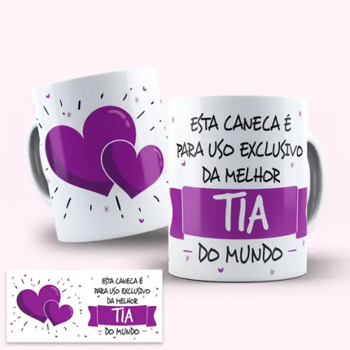 Arte para Caneca Melhor Tia - Arte Digital