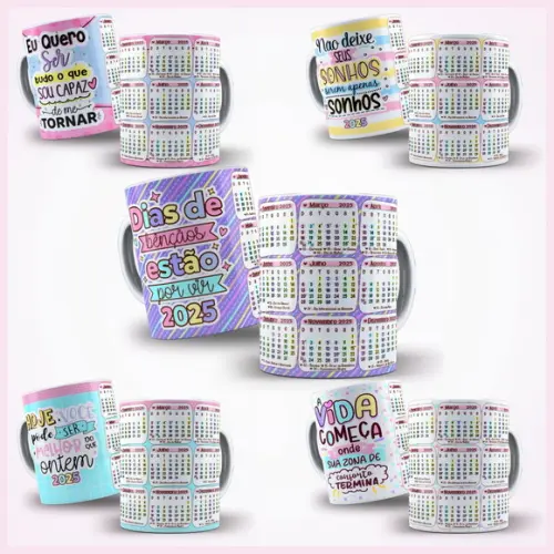 Arte Caneca Calendário 2025 Frases Motivacionais (5 Artes)
