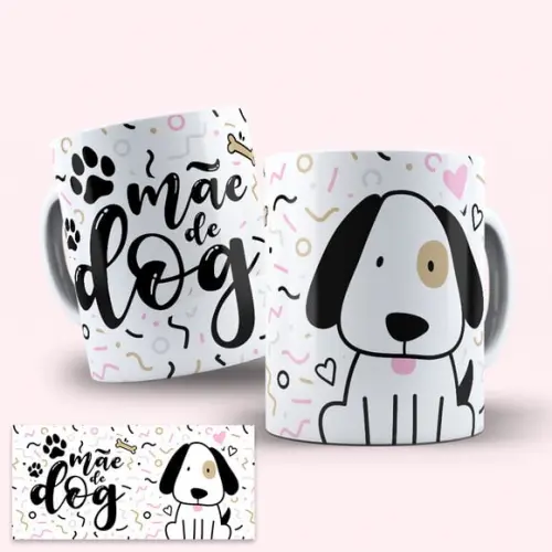 Arte Caneca Mãe de Pet - Mãe de Dog