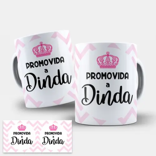 Arte Caneca Promovida a Dinda