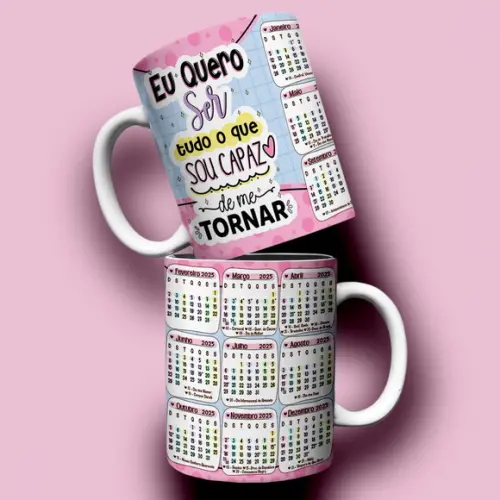 Arte Caneca Calendário 2025 - Frases Motivacionais
