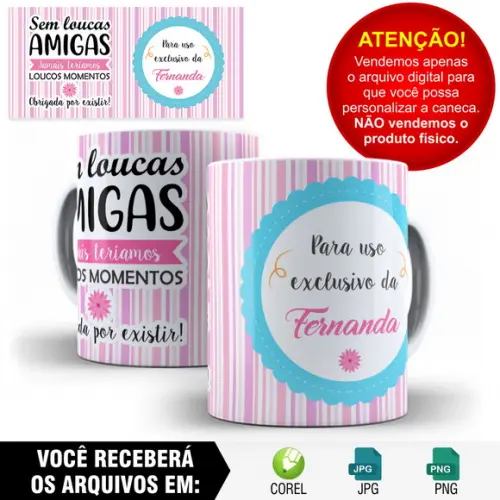 Arte para Caneca Amigas