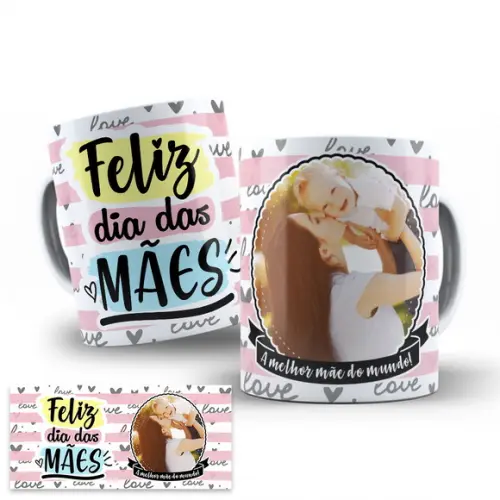 Arte Digital Caneca Sublimação Dia das Mães