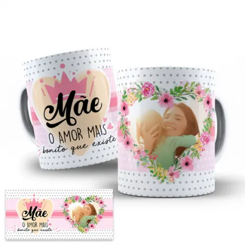 Arte Digital Caneca Sublimação Dia das Mães