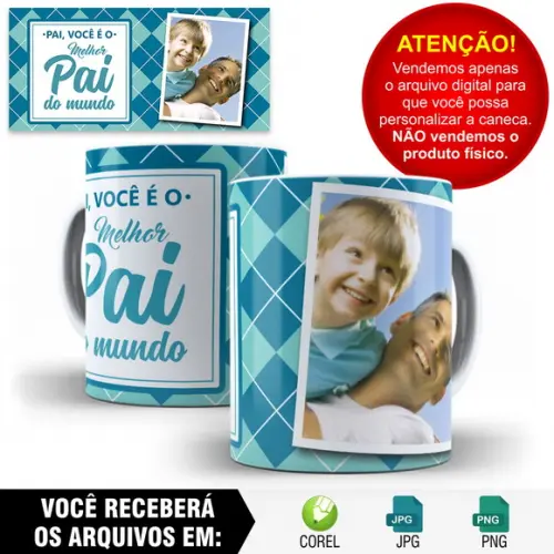Arte para Caneca Dia dos Pais Sublimação - 1 Arte
