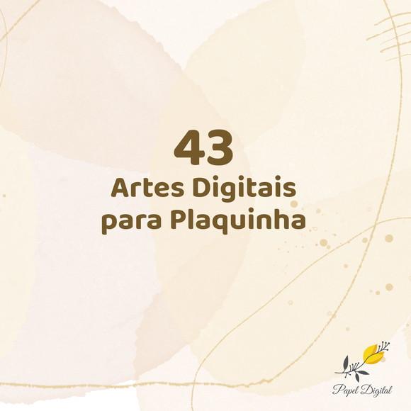 43 Artes para Plaquinha