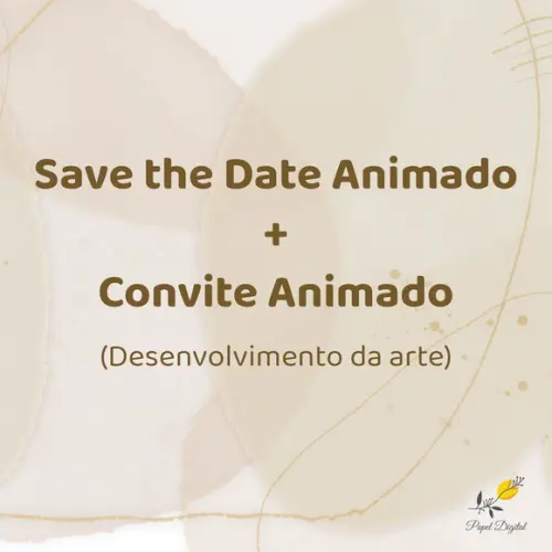 Exclusivo para Desenvolv. de Save The Date + Convite Animado