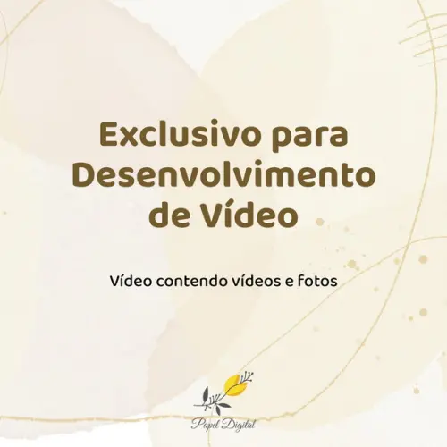 Exclusivo para Desenvolvimento de Vídeo
