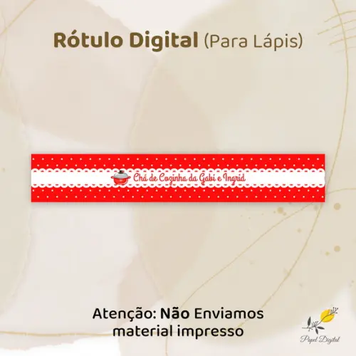 Rótulo para Lápis Chá de Cozinha(arquivo Digital)