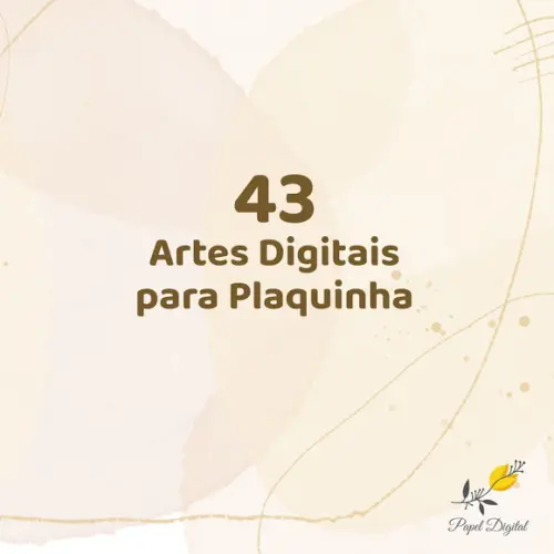 43 Artes para Plaquinha