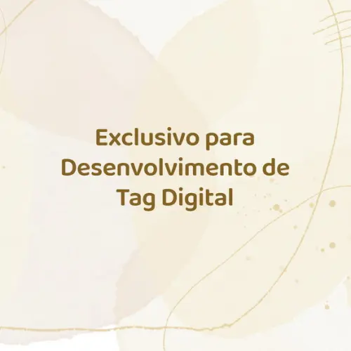Exclusivo para Desenvolvimento de Tag