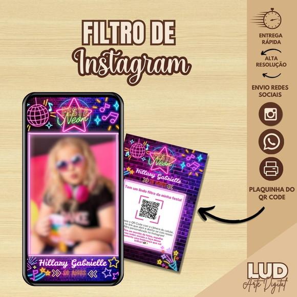 Filtro de Instagram Neon + Plaquinha com Qr Code
