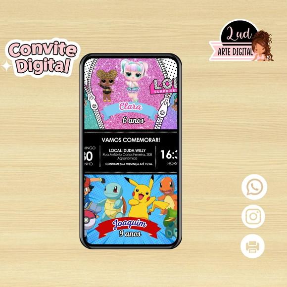 Convite Digital Dois Temas/duplo - Pokémon e Lol Surprise