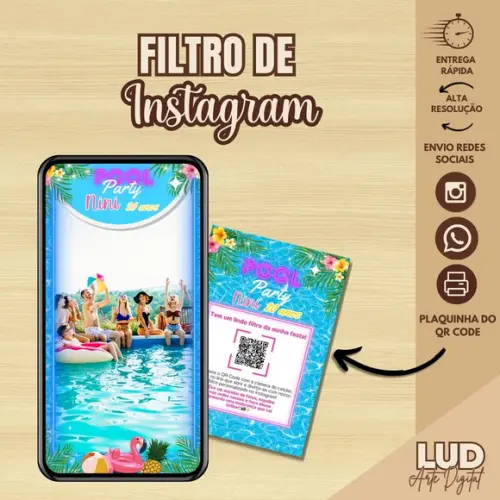 Filtro de Instagram Pool Party + Plaquinha com Qr Code