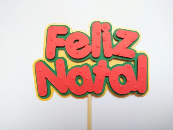 Topo de Bolo - Feliz Natal
