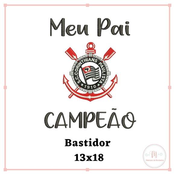 Matriz Bordado Dia dos Pais 009 (Corinthias)