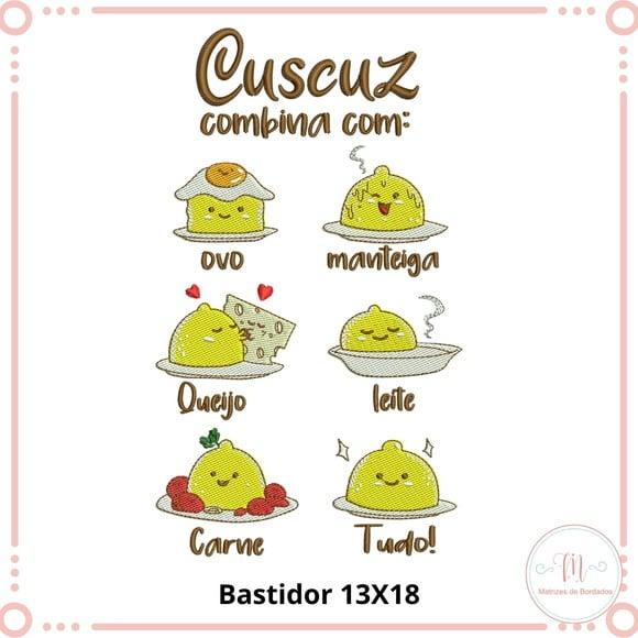 Matriz de Bordado Cuscuz Combina com Tudo
