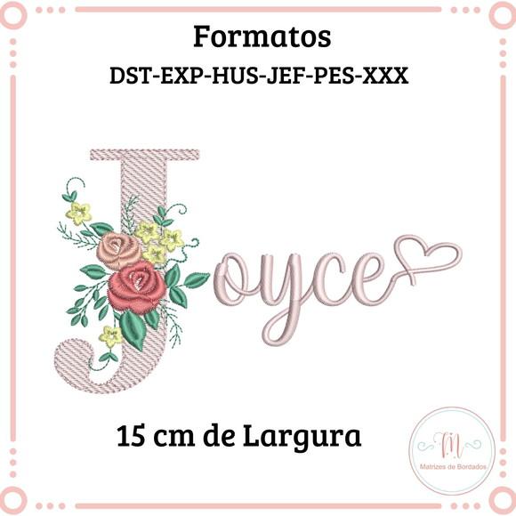 Matriz de Bordado Letra Floral com Nome (Infomar o nome)