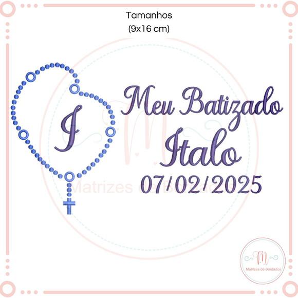 Matriz de Bordado Meu Batizado Terço (letra - Nome - Data)