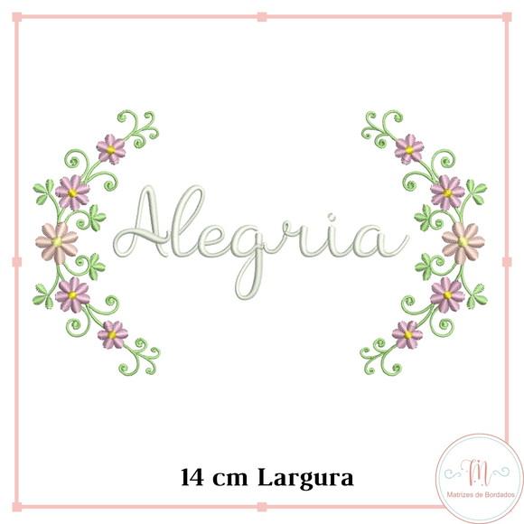 Matriz de Bordado Nomes Motivacionais Moldura Florais