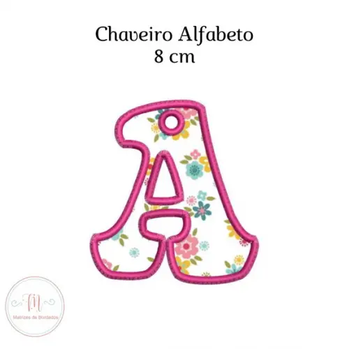 Matriz Bordado Chaveiro Alfabeto Aplique