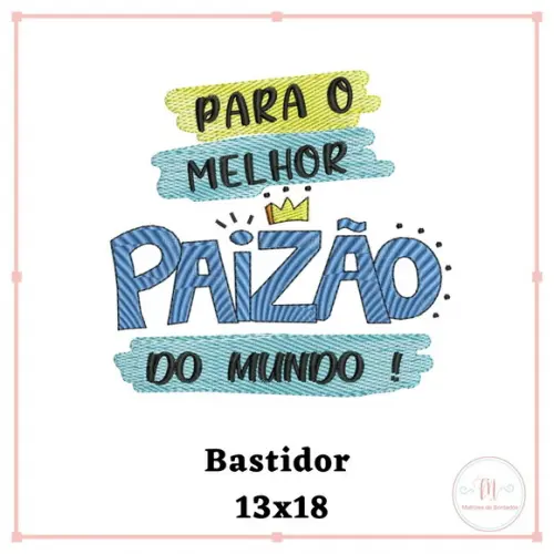 Matriz Bordado Dia dos Pais 003