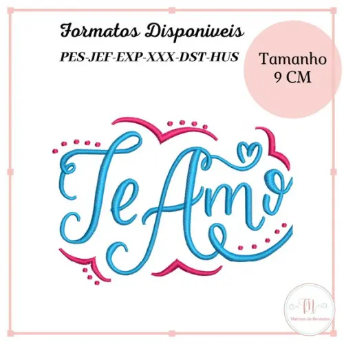 Matriz Bordado Te Amo (Dia dos Namorados)