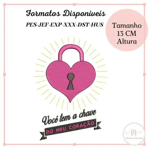 Matriz Bordado Vocêtem a chave do meu (Dia dos Namorados)