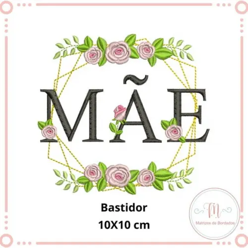 Matriz de Bordado Dia Das Mães