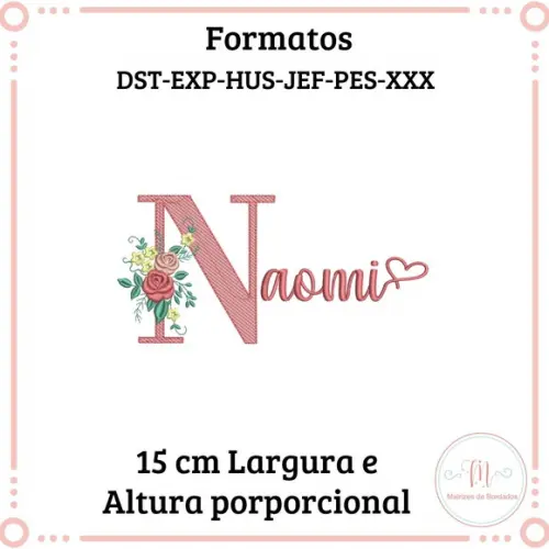 Matriz de Bordado Letra Floral com Nome (Infomar o nome)