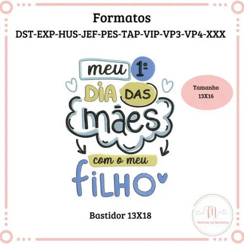 Matriz de Bordado Meu 1 Dia das Mães com Meu Filho