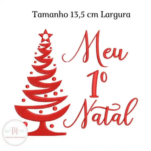 Matriz de Bordado Meu 1 Natal -Arvore